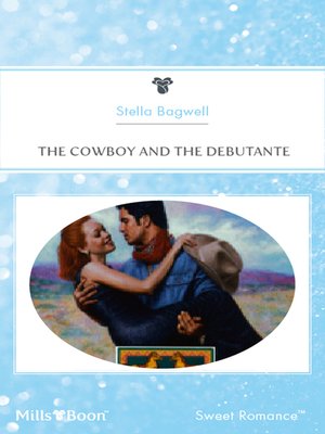cover image of The Cowboy and the Debutante